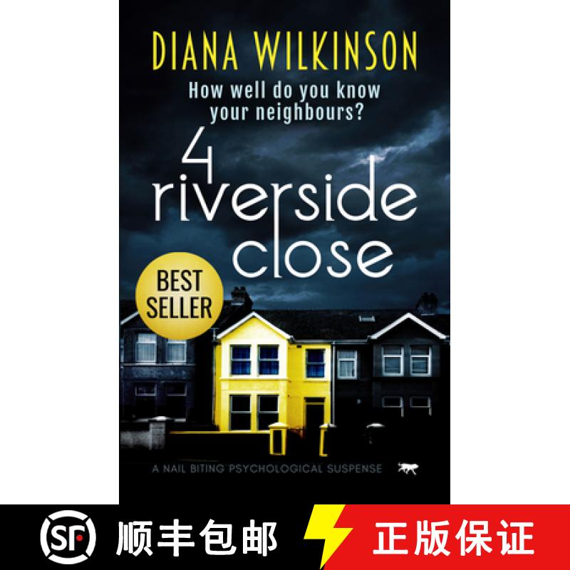 【3-4周达】4 Riverside Close : A Nail Biting Psychological Suspense [9781913419431]