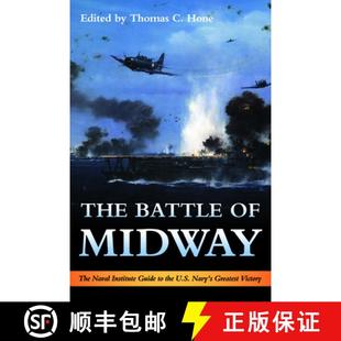 Institute Navy Guide Battle Midway 9781682470305 Greatest Victory The Naval U.S. the 4周达