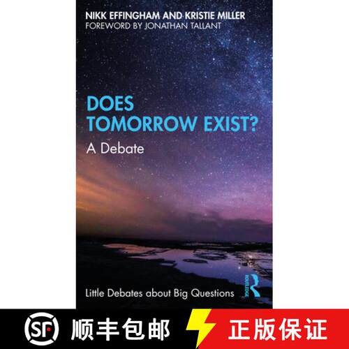 【3-4周达】Does Tomorrow Exist?: A Debate [9780367615963]