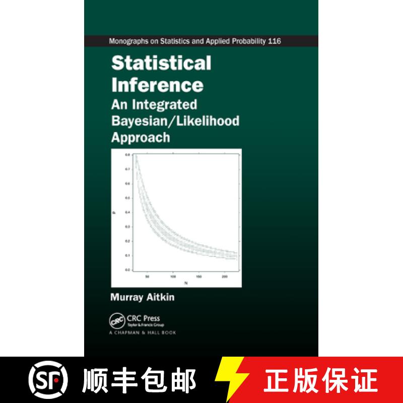 【3-4周达】Statistical Inference : An Integrated Bayesian/Likelihood Approach [9780367383947]
