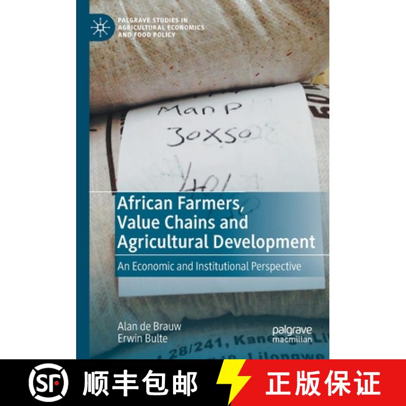 【3-4周达】African Farmers, Value Chains and Agricultural Development : An Economic and Institutional... [9783030886950]