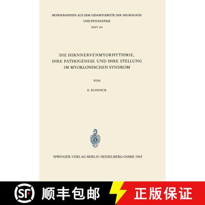 【3-4周达】Die Hirnnervenmyorhythmie ihre Pathogenese und ihre Stellung im Myoklonischen Syndrom : Ei... [9783540033714]