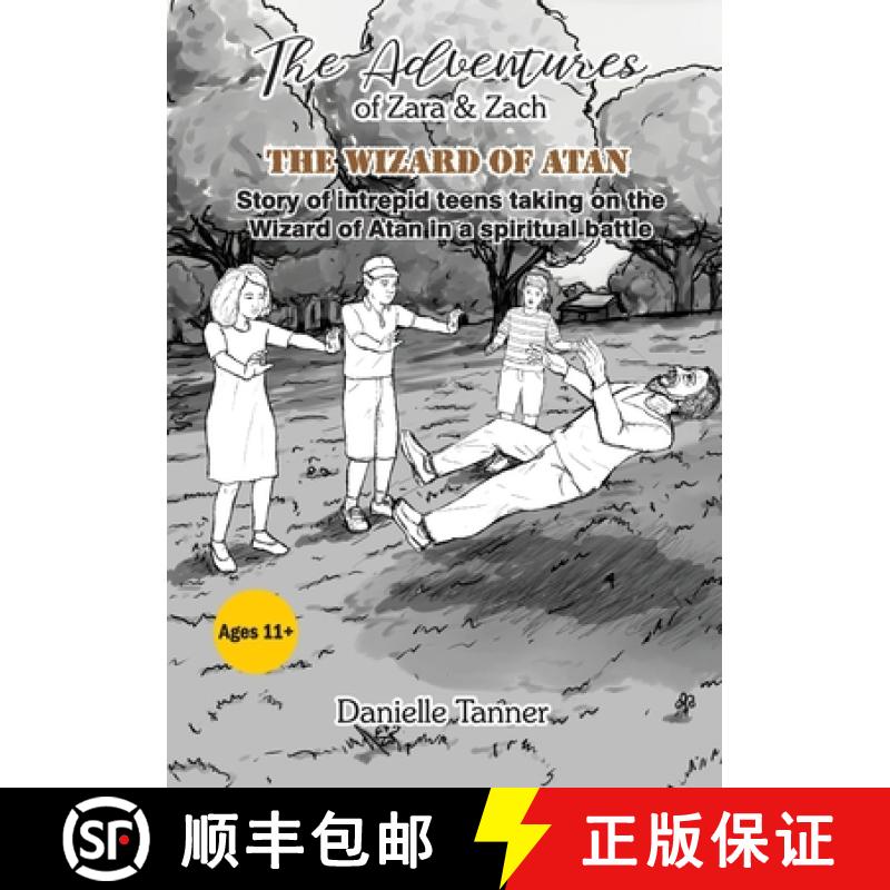 预订 The Adventures of Zara and Zach: The Wizard of Atan [9781911697770]