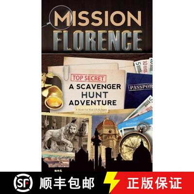 【3-4周达】Mission Florence: A Scavenger Hunt Adventure (Travel Book For Kids) [9780999013304]