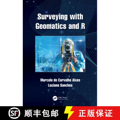 【3-4周达】精装 ALVES - SURVEYING WITH GEOMATICS AN [9781032015033]