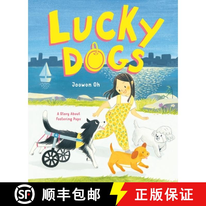 【3-4周达】Lucky Dogs: A Story about Fostering Pups [9780374391270]