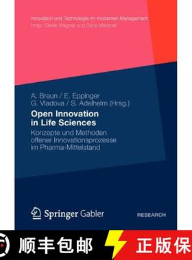 【3-4周达】Open Innovation in Life Sciences : Konzepte und Methoden offener Innovationsprozesse im Ph... [9783834930903]