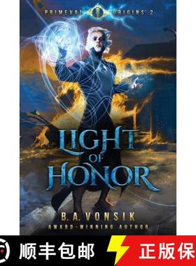 【3-4周达】Primeval Origins: Light of Honor [9780578172552]