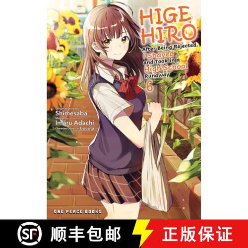 预订 Higehiro Volume 6: After Being Rejected, I Shaved and Took in a High School Runaway [9781642731958]