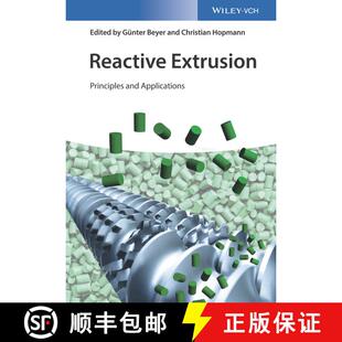 【3-4周达】精装 Reactive Extrusion - Principles And Applications [Wiley化学化工] [9783527340989]