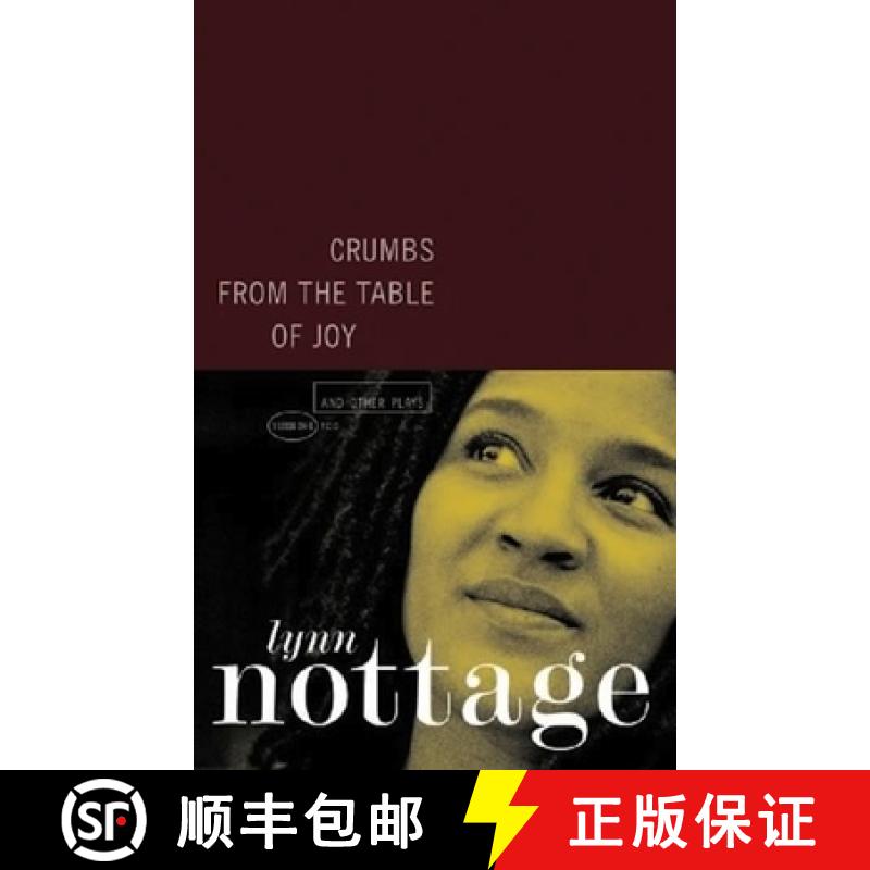 现货 Crumbs from the Table of Joy and Other Plays [9781559362146]