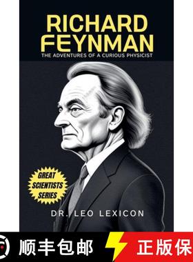 【3-4周达】Richard Feynman: The Adventures of a Curious Physicist [9798227314154]