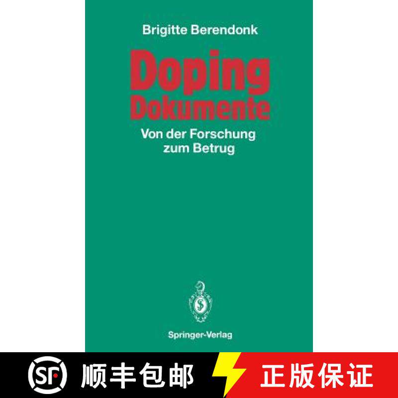 【3-4周达】Doping Dokumente: Von Der Forschung Zum Betrug [9783642934858]
