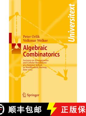 【3-4周达】Algebraic Combinatorics : Lectures at a Summer School in Nordfjordeid, Norway, June 2003 [9783540683759]