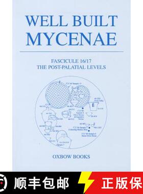 【3-4周达】Well Built Mycenae, Fasc 16/17: The Post-Palatial Levels [With DVD ROM] [9781842179963]
