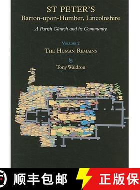 【3-4周达】St Peter's, Barton-Upon-Humber, Lincolnshire - A Parish Church and Its Community: Volume 2... [9781842172834]