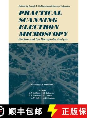 【3-4周达】Practical Scanning Electron Microscopy : Electron and Ion Microprobe Analysis [9781461344247]