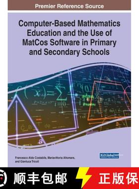 【3-4周达】Computer-Based Mathematics Education and the Use of MatCos Software in Primary and Seconda... [9781799857181]
