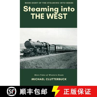 【3-4周达】Steaming into the West [9781917824132]