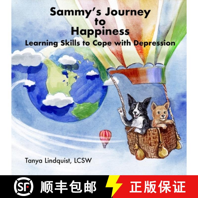 【3-4周达】Sammy's Journey to Happiness: Learning Skills to Cope with Depression [9781678014940]