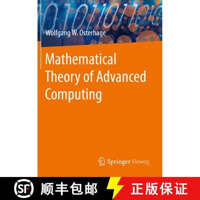 【3-4周达】Mathematical Theory of Advanced Computing [9783662603611]