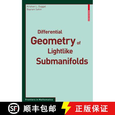 【3-4周达】Differential Geometry of Lightlike Submanifolds [9783034602501]