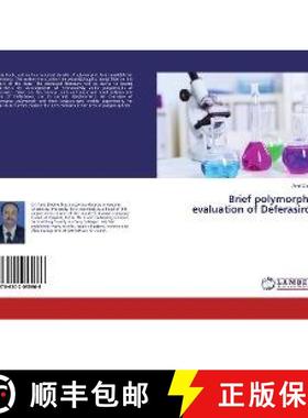 预订 Brief polymorphic evaluation of Deferasirox [9786202055666]