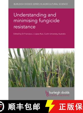 【3-4周达】Understanding and minimising fungicide resistance [9781801461986]