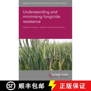 【3-4周达】Understanding and Minimising Fungicide Resistance [9781801461986]