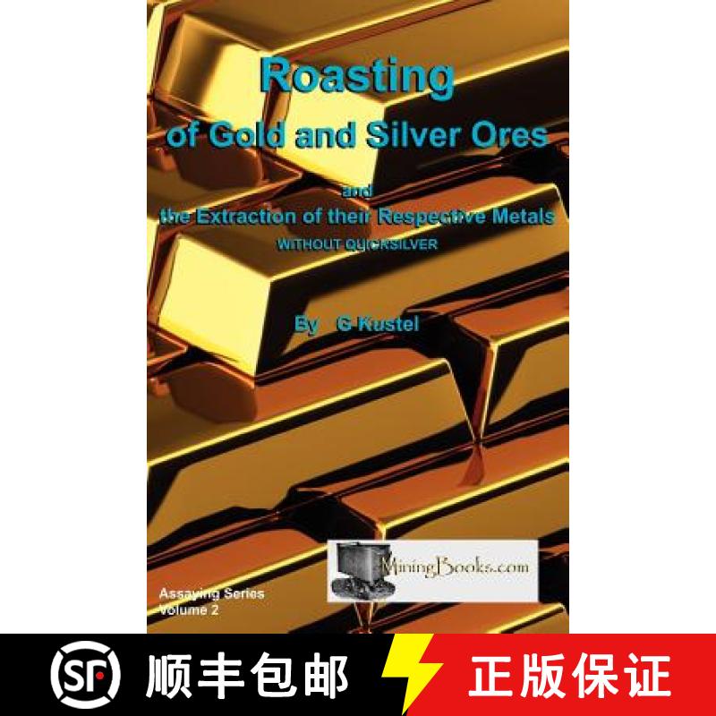 【3-4周达】Roasting of Gold and Silver Ores [9781614740117]