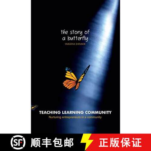 【3-4周达】Teaching Learning Community-the Story of a Butterfly: Nurturing Entrepreneurs in a Community [9781482889031]