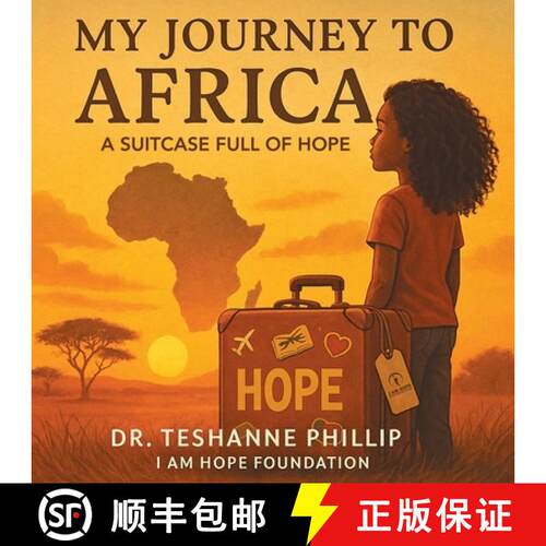 【3-4周达】My Journey to Africa: A Suitcase Full of Hope [9798992654219]