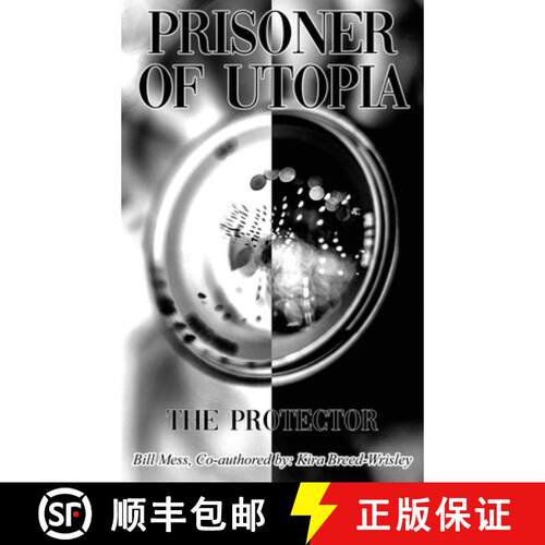 【3-4周达】精装 Prisoner of Utopia: The Protector [9798888129883]