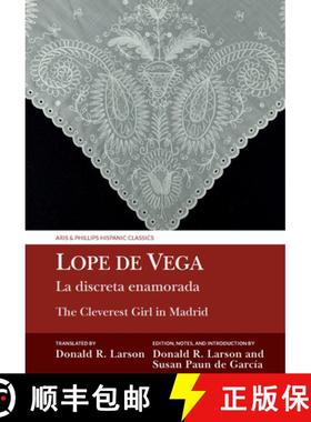 【3-4周达】La Discreta Enamorada / The Cleverest Girl in Madrid: Lope de Vega [9781835537121]