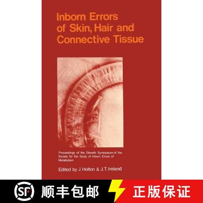 【3-4周达】Inborn Errors of Skin, Hair and Connective Tissue: Monograph Based Upon Proceedings of the... [9789401166171]