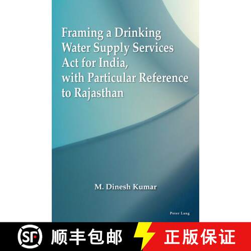 【3-4周达】Framing a Drinking Water Supply Services Act for India, with Particular Reference to Rajas... [9781803746197]