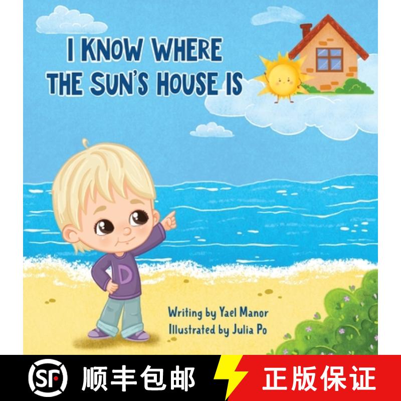 【3-4周达】I Know Where the Sun's House Is [9789655984095]