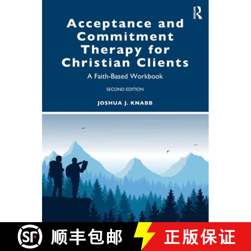 【3-4周达】Acceptance and Commitment Therapy for Christian Clients: A Faith-Based Workbook [9781032018782]