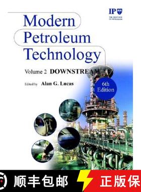 【3-4周达】Modern Petroleum Technology V 2 - Downstream 6E [Wiley地球科学] [9780470850220]