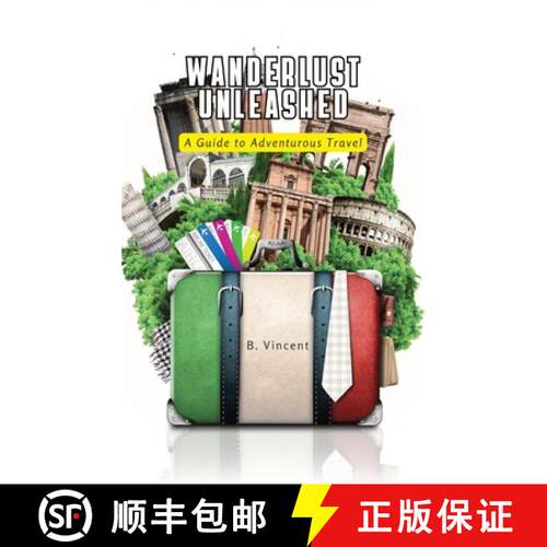 【3-4周达】精装 Wanderlust Unleashed: A Guide to Adventurous Travel [9798869307910]