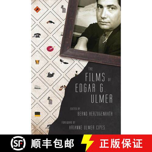【3-4周达】The Films of Edgar G. Ulmer [9780810867000]