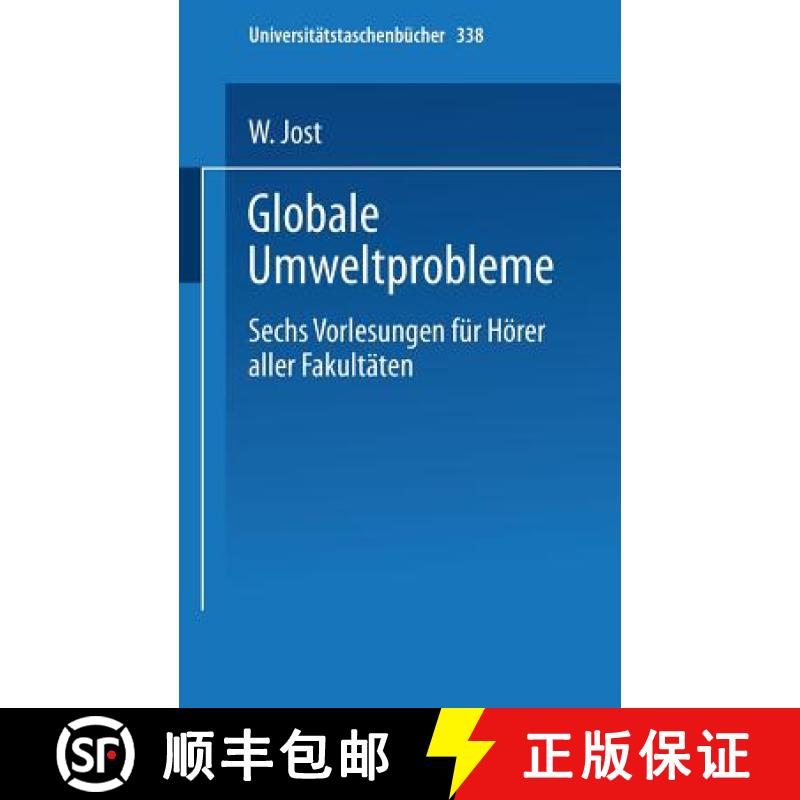 【4周达】Globale Umweltprobleme : Vorlesungen für Hörer aller Fakultäten, Sommersemester 1972 [9783798503779]
