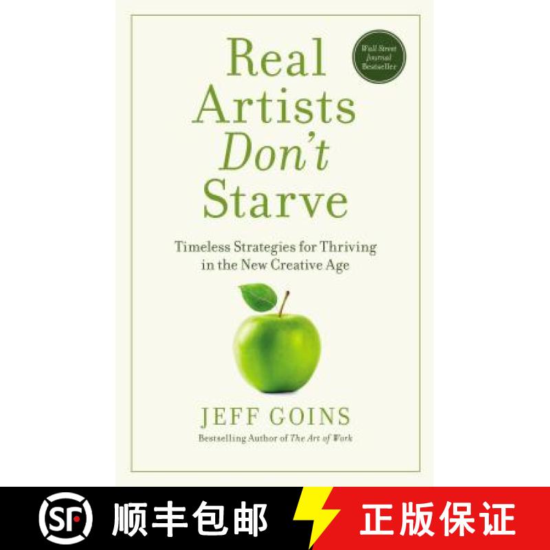 【2-3周达】Real Artists Don't Starve: Timeless Strategies for Thriving in the New Creative Age [9781400201020]