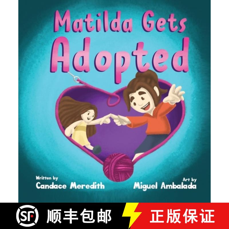 【2-3周达】Matilda Gets Adopted [9781913454470]