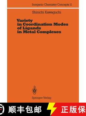 【3-4周达】Variety in Coordination Modes of Ligands in Metal Complexes [9783642501500]