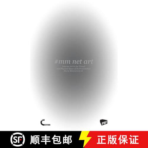 【3-4周达】#mm Net Art-Internet Art in the Virtual and Physical Space of Its Presentation [9788087662243]