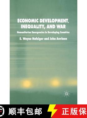 【3-4周达】Economic Development, Inequality and War : Humanitarian Emergencies in Developing Countrie... [9781349513802]