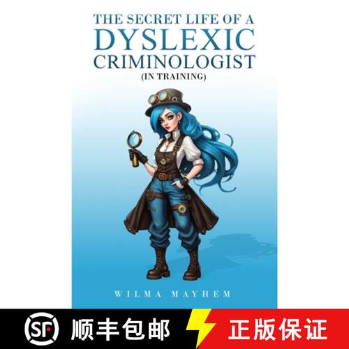 【3-4周达】The Secret Life of a dyslexic criminologist (In Training): Beware of Scammers [9781917007962]
