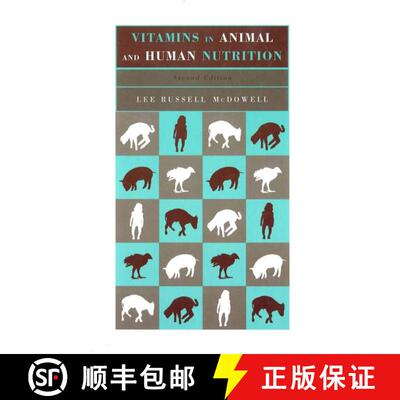 【3-4周达】精装 Vitamins In Animal And Human Nutrition Second Edition [Wiley动物医学] [9780813826301]