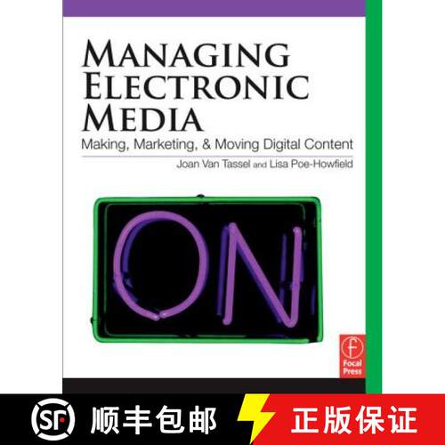 【3-4周达】Managing Electronic Media : Making, Marketing, and Moving Digital Content [9780240810201]